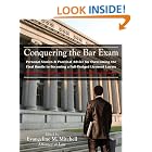 Conquering the Bar Exam: Personal Stories and Practical Advice for Overcoming the Final Hurdle to... by  Various Lawyers and Evangeline M. Mitchell; Attorney at Law