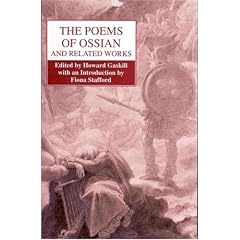 The Poems of Ossian and Related Works: James Macpherson