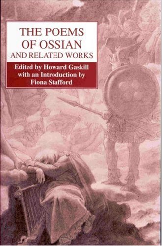 The Poems of Ossian and Related Works: James Macpherson