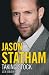 Jason Statham: Taking Stock