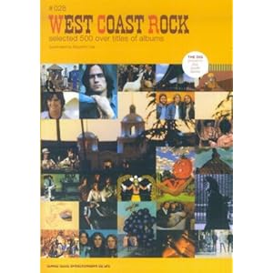 【クリックで詳細表示】DISC GUIDE SERIES(28) WEST COAST ROCK (THE DIG PRESENTS DISC GUIDE SERIES) [単行本(ソフトカバー)]