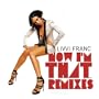 Now I'm That Chick Part II (Kaskade Radio)