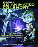 Creating a 3D Animated CGI Short: The Making of the Autiton Archives Fault Effect - Pilot Webisode