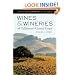 Wines and Wineries of California's Central Coast: A Complete Guide from Monterey to Santa Barbara