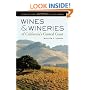Wines and Wineries of California's Central Coast: A Complete Guide from Monterey to Santa Barbara