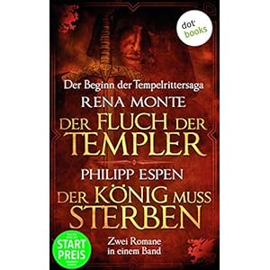Der Fluch der Templer & Der König muss sterben: Jetzt billiger kaufen!