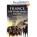 France: The Dark Years, 1940-1944