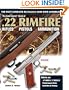 The Gun Digest Book of .22 Rimfire: Rifles·Pistols·Ammunition