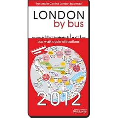 London by Bus - 2012 - Central Area: Bus Walk Cycle Attractions (All-on-one)