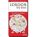 London by Bus - 2012 - Central Area: Bus Walk Cycle Attractions (All-on-one)