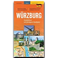 W�rzburg - Stadtf�hrer: mit farbigem Stadtplan