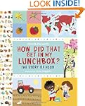 How Did That Get In My Lunchbox?: The...