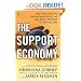 The Support Economy: Why Corporations are Failing Individuals and the Next Episode of Capitalism