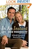 In an Instant: A Family's Journey of Love and Healing