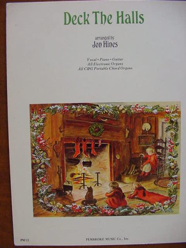 Deck the Halls Vocal, Piano, Guitar, All Electric Organs, All C & G Portable Chord Organs