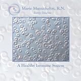 A Healthy Immune System