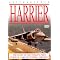 Harrier: The Story of the World's First Vertical Take-Off Combat Aircraft