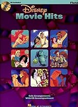 Disney Movie Hits for Flute: Play Along with a Full Symphony Orchestra! Book & Online Audio Disney Movie Hits for Flute: Play Along with a Full Symphony Orchestra! Book & Online Audio