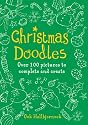 Christmas Doodles: Over 100 Pictures to Complete and Create