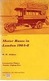 The motor bus in London, 1904-8