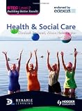 BTEC First Health and Social Care: Level 2