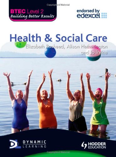 BTEC First Health and Social Care: Level 2