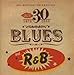 30th Birthday Sampler - Blues and R&B