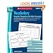 Vocabulary Graphic Organizers & Mini-Lessons: 20 Graphic Organizers With Mini-Lessons to Help Boost Students' Word Power to Become Better Readers and Writers (Best Practices in Action)