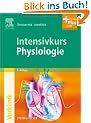 Intensivkurs Physiologie: mit Zugang zum Elsevier-Portal