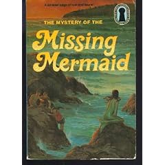The Mystery of the Missing Mermaid (The Three Investigators Mystery Series, No. 36)
