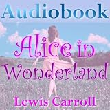 Alice in Wonderland - Down the Rabbit Hole