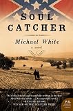 Soul Catcher: A Novel (P.S.)