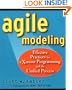 Agile Modeling: Effective Practices for eXtreme Programming and the Unified Process