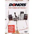 Donots - Ten Years of Noise