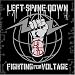 Left Spine Down-Fighting for Voltage
