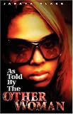 As Told by the Other Woman