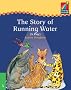 Cambridge Plays: The Story of Running Water ELT Edition (Cambridge Storybooks)