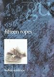 Fifteen Ropes