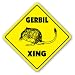 GERBIL CROSSING -Sign- novelty gift animals pets