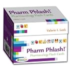 Pharm Phlash!: Pharmacology Flash Cards by Valerie I. Leek