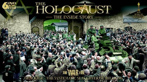 The Holocaust - The Inside Story