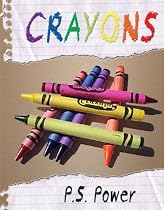 Crayons-From Free Kindle Books Library Click to Download Free Kindle Book -> Crayons