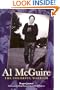 Al Mcguire: The Colorful Warrior