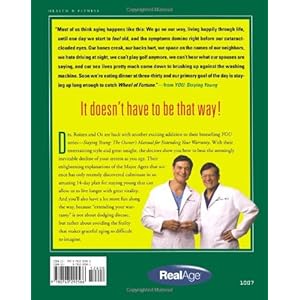 You: Staying Young: The Owner's Manual for Extending Your Warranty