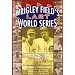 Wrigley Field's Last World Series: The Wartime Chicago Cubs and the Pennant of 1945