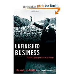 Unfinished Business: Racial Equality in American History (Inalienable Rights)