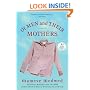 Of Men and Their Mothers