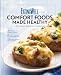 EatingWell's Comfort Foods Made Healthy: The Classic Makeovers Cookbook