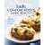 EatingWell's Comfort Foods Made Healthy: The Classic Makeovers Cookbook