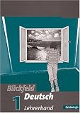 Produkt-Bild: Blickfeld Deutsch. Arbeitsbuch f&uuml;r das Gymnasium (Klassen 5-10): Lehrerband 1 (Klasse 5)